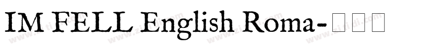 IM FELL English Roma字体转换